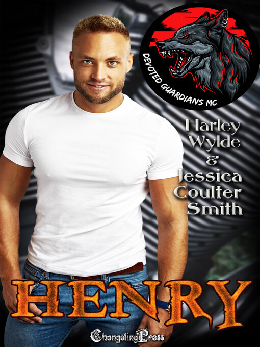 Title details for Henry by Harley Wylde - Available
